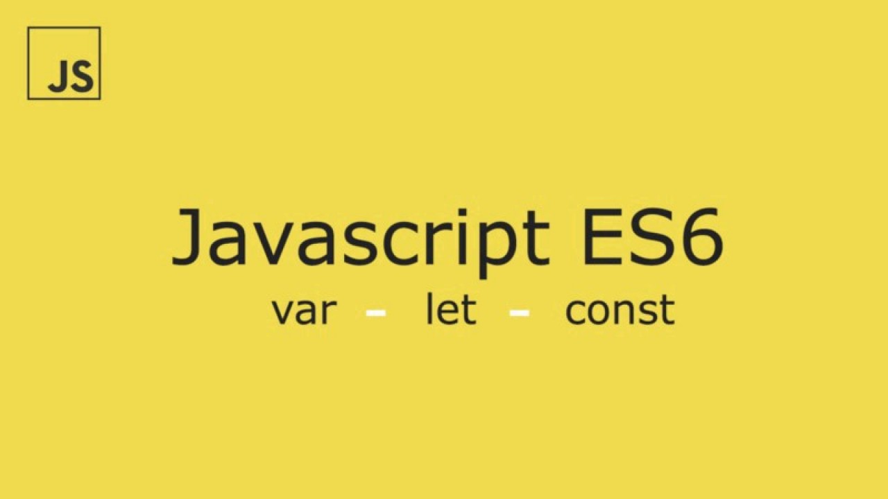 JS | var-let-const nedir?